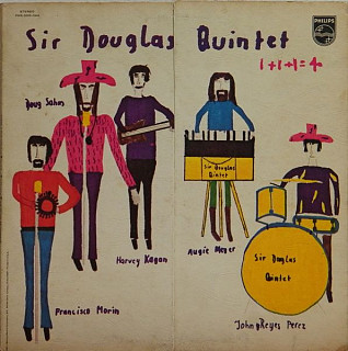 Sir Douglas Quintet - 1+1+1=4