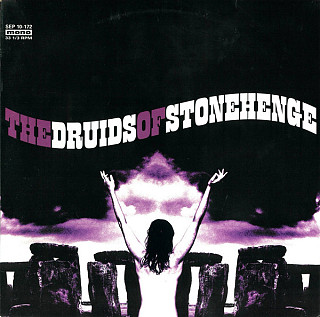 The Druids Of Stonehenge - The Druids Of Stonehenge