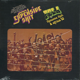 Fela Kuti - Expensive Shit