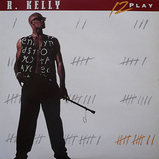 R. Kelly - 12 Play