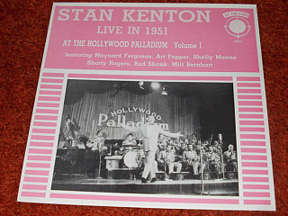 Stan Kenton - Live In 1951 At The Hollywood Palladium, Volume 1