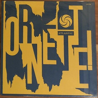 The Ornette Coleman Quartet - Ornette!