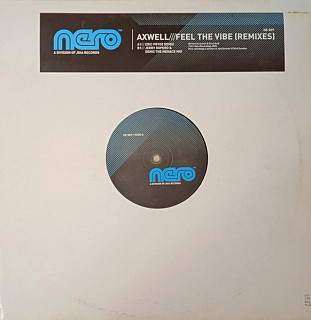 Axwell - Feel The Vibe (Remixes)