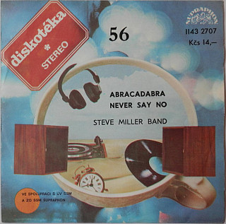 Steve Miller Band - Abracadabra / Never Say No