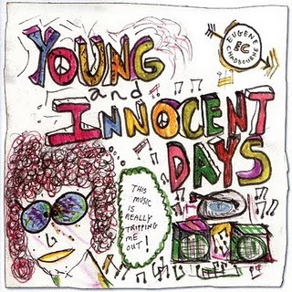 Eugene Chadbourne - Young And Innocent Days