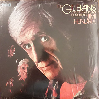 Gil Evans And His Orchestra - Plays The Music Of Jimi Hendrix