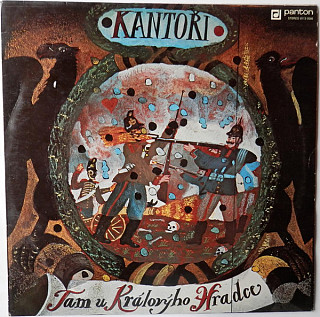 Kantoři - Tam U Královýho Hradce