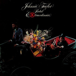 Johnnie Taylor - Rated Extraordinaire
