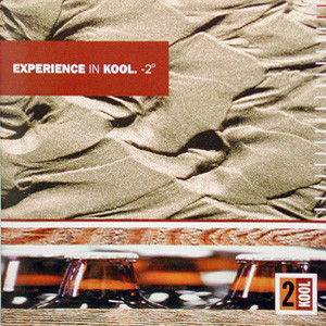 Various Artists - Experience In Kool. -2º