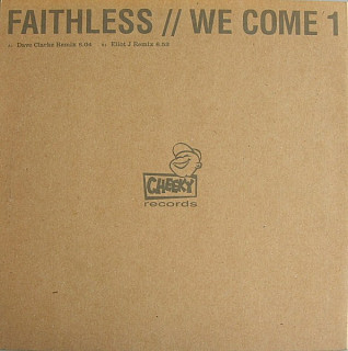 Faithless - We Come 1