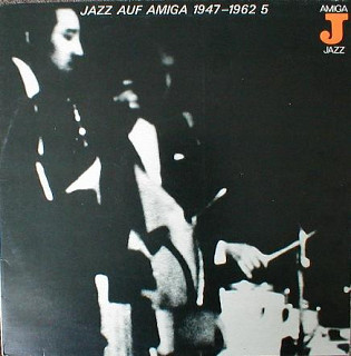 Various Artists - Jazz Auf Amiga 1947-1962