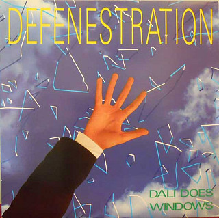 Defenestration - Dali Does Windows