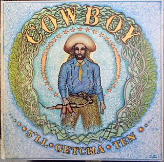 Cowboy - 5'll Getcha Ten