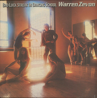 Warren Zevon - Bad Luck Streak In Dancing School