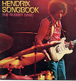 The Rubber Band - Hendrix Songbook