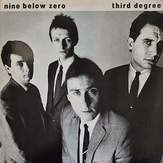 Nine Below Zero - Third Degree