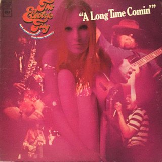 The Electric Flag - A Long Time Comin'