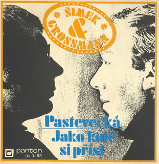 Šimek & Grossmann - Jako Kotě Si Příst / Pastevecká