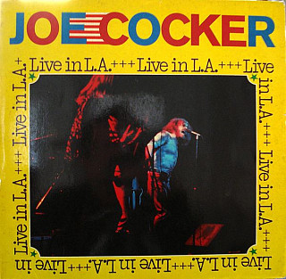 Joe Cocker - Live In L.A.