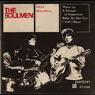 The Soulmen - Wake Up / A Sample Of Happiness / Baby Do Not Cry / I Wish I Were