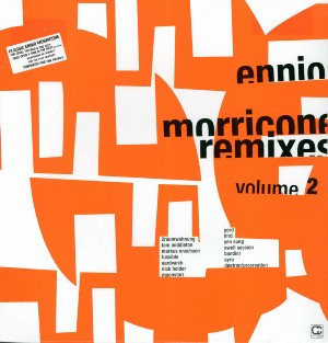 Ennio Morricone - Remixes Volume 2