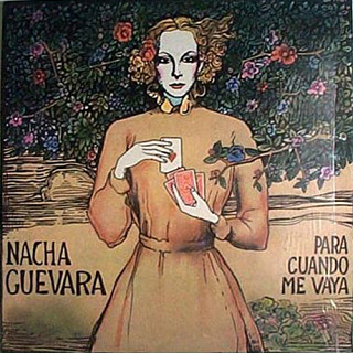 Nacha Guevara - Para Cuando Me Vaya