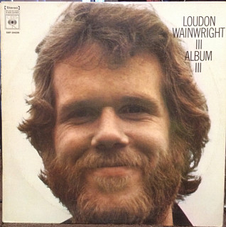 Loudon Wainwright III - Album III