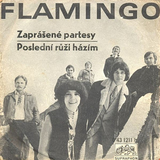 Flamingo - Zaprášené Partesy / Poslední Růži Házím