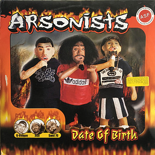 The Arsonists - Date Of Birth