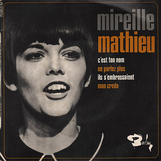 Mireille Mathieu - C'est Ton Nom