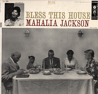 Mahalia Jackson - Bless This House