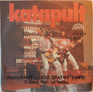 Katapult - Maturant • Jsou Špatný Dny...
