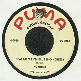 The Mohawks - Beat Me ‘Til I’m Blue