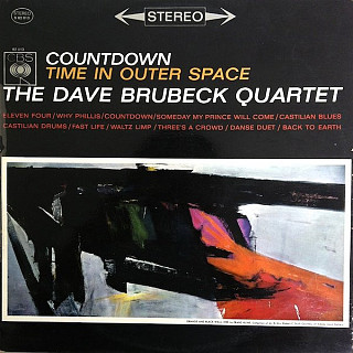 The Dave Brubeck Quartet - Countdown: Time In Outer Space
