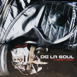 De La Soul - Baby Phat