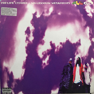 Phi-Life Cypher - Millennium Metaphors