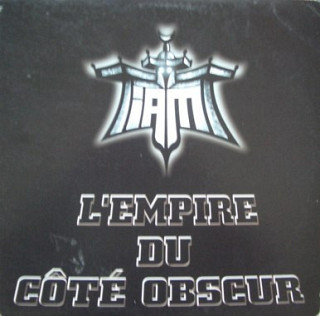 IAM - L'Empire Du Côté Obscur