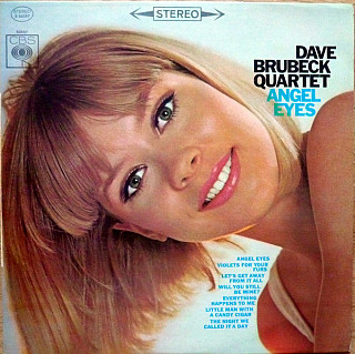 The Dave Brubeck Quartet -  Angel Eyes