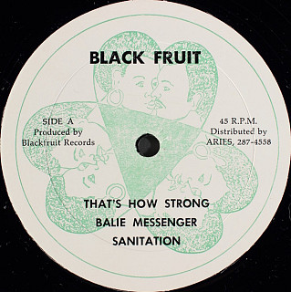 Balie Messenger - That's How Strong / Sanitation