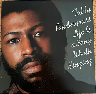 Teddy Pendergrass - Life Is A Song Worth Singing