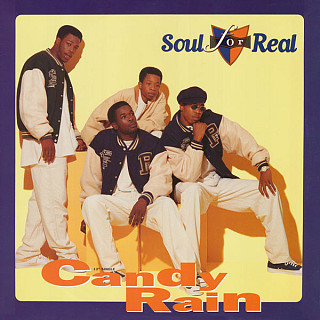 Soul For Real - Candy Rain