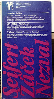 Jaroslav Seifert - Z Těch Nebudu, Kdož Opouštějí ... / Maličkosti / Manon Lescaut