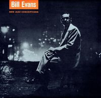 Bill Evans - New Jazz Conceptions