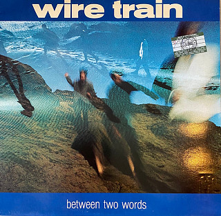 Wire Train - Between Two Words