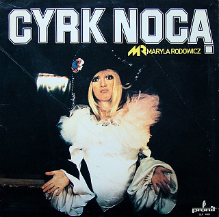 Maryla Rodowicz - Cyrk Nocą