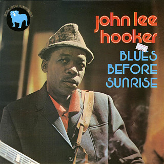 John Lee Hooker - Blues Before Sunrise