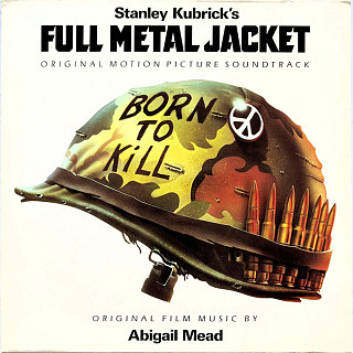 Various Artists - Stanley Kubrick's Full Metal Jacket (Original Motion Picture Soundtrack)