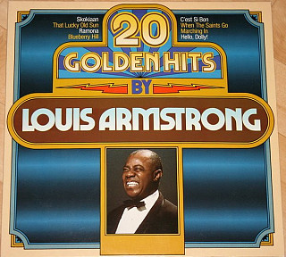 Louis Armstrong - 20 Golden Hits By Louis Armstrong