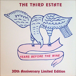 The Third Estate - Years Before The Wine