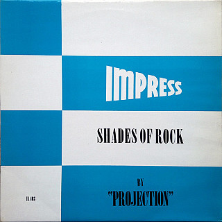 Projection - Shades Of Rock